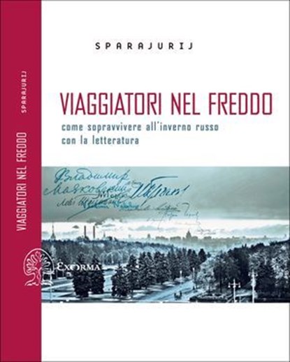 Viaggiatori nel freddo, sparajurij - Ebook - 9788898848652