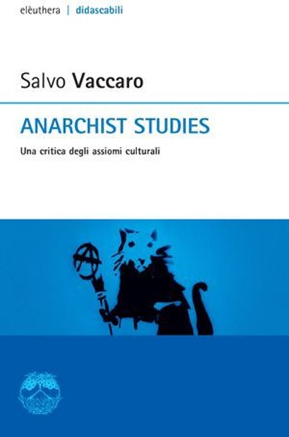 Anarchist studies, Salvo Vaccaro - Ebook - 9788898860333