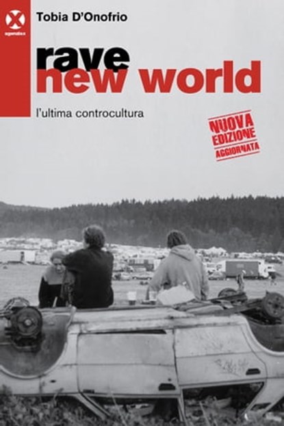 Rave new world, Tobia D’Onofrio - Ebook - 9788898922659