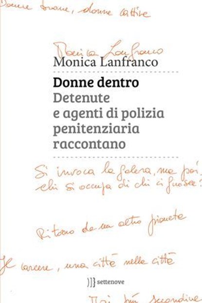 Donne dentro, Monica Lanfranco - Ebook - 9788898947386