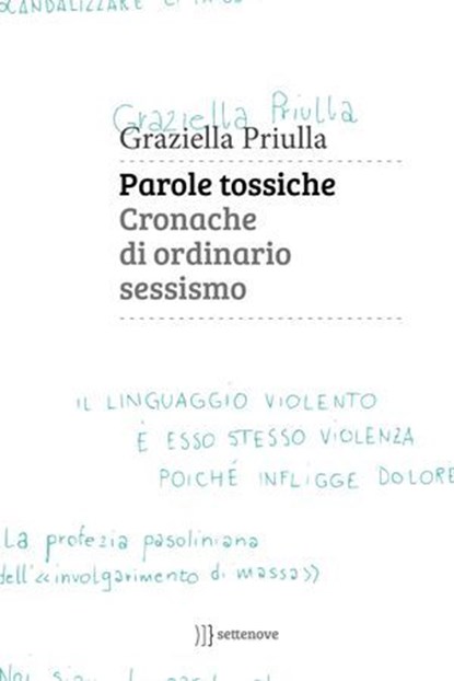 Parole tossiche, Graziella Priulla - Ebook - 9788898947393