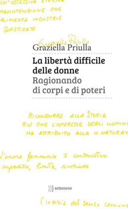 La libertà difficile delle donne., Graziella Priulla - Ebook - 9788898947553