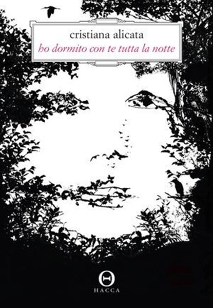 Ho dormito con te tutta la notte, Cristiana Alicata - Ebook - 9788898983117