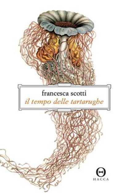 Il tempo delle tartarughe, Francesca Scotti - Ebook - 9788898983742