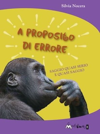 A proposito di errore, Silvia Nocera - Ebook - 9788899050306