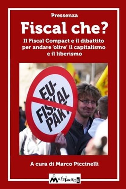 Fiscal che, Pressenza - Ebook - 9788899050740