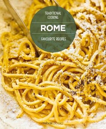 ROME, Favourite recipes, Carla Magrelli - Gebonden - 9788899180089