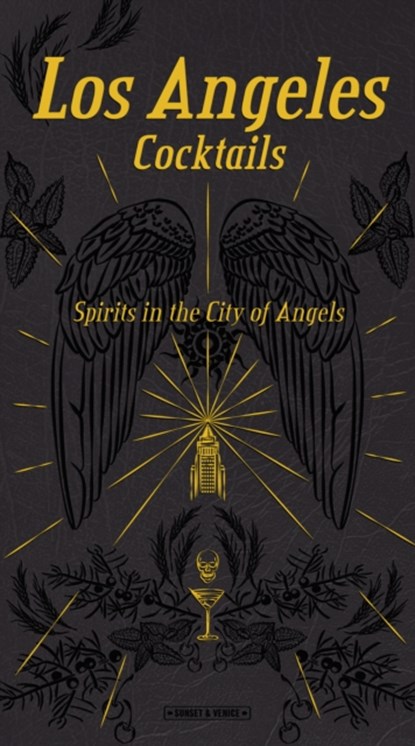 Los Angeles Cocktails: Spirits in the City of Angels, Andrea Richards - Gebonden - 9788899180560