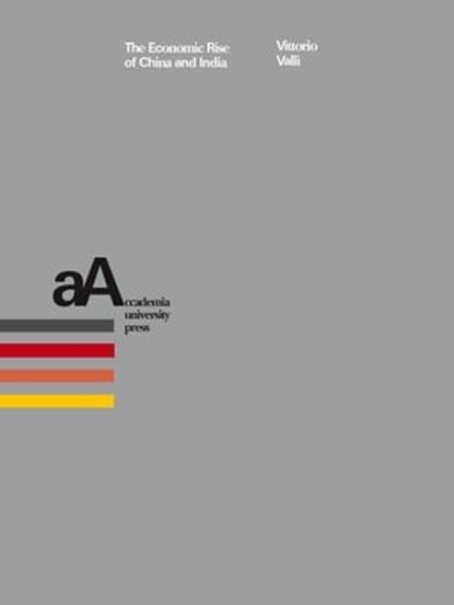 The Economic Rise of China and India, Vittorio Valli - Ebook - 9788899200374