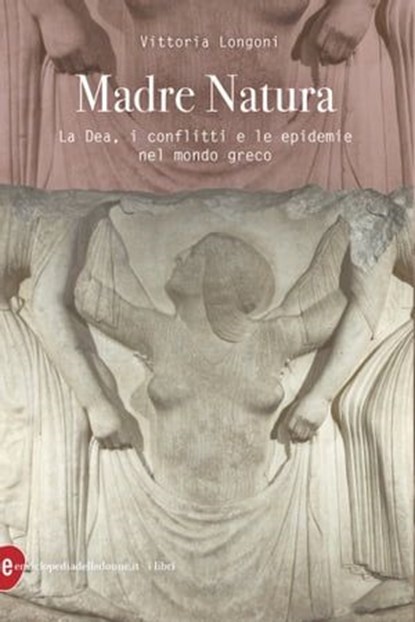 Madre Natura, Vittoria Longoni - Ebook - 9788899270469