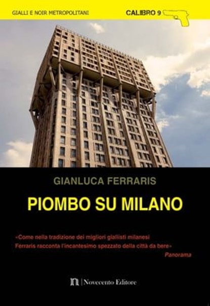 Piombo su Milano, Gianluca Ferraris - Ebook - 9788899316549