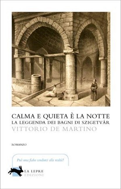 Calma e quieta è la notte, Vittorio de Martino - Ebook - 9788899389741