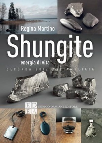 Shungite, Regina Martino - Ebook - 9788899438975
