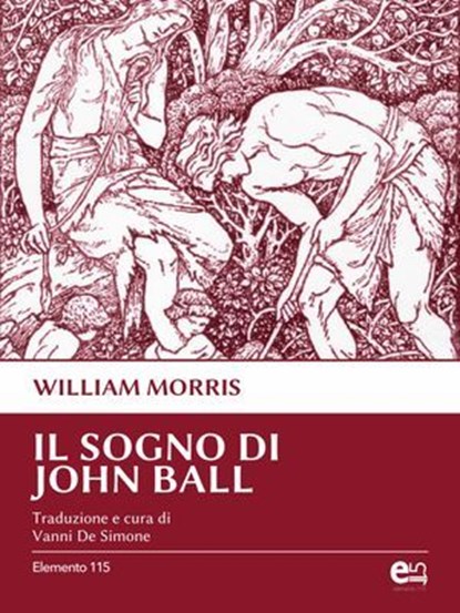 Il sogno di John Ball, William Morris - Ebook - 9788899498030