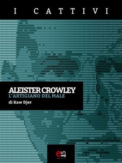 Aleister Crowley, Kaw Djer - Ebook - 9788899498061