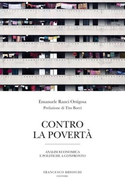 Contro la povertà, Emanuele Ranci Ortigosa - Ebook - 9788899612351