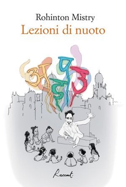 Lezioni di nuoto, Rohinton Mistry - Ebook - 9788899767242