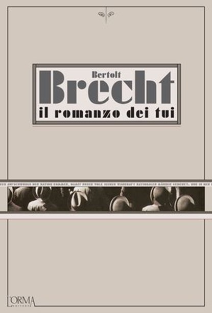 Il romanzo dei tui, Bertolt Brecht - Ebook - 9788899793197