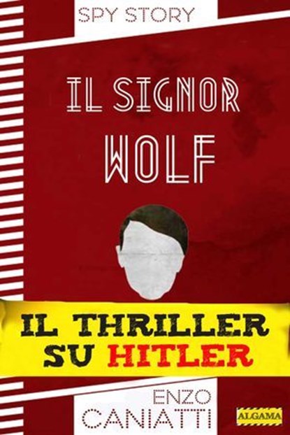 Il signor Wolf, Enzo Caniatti - Ebook - 9788899801007