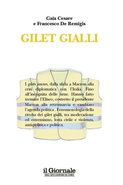 Gilet Gialli, Gaia Cesare ; Francesco De Remigis - Ebook - 9788899801946