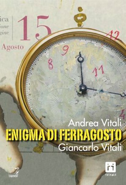 Enigma di Ferragosto, Andrea Vitali - Ebook - 9788899876883