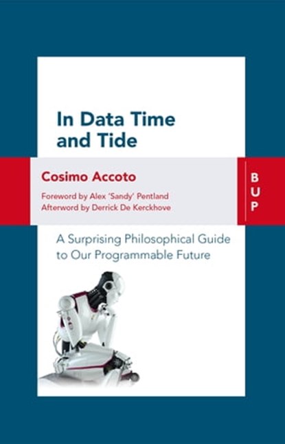 In Data Time and Tide, Cosimo Accoto - Ebook - 9788899902520