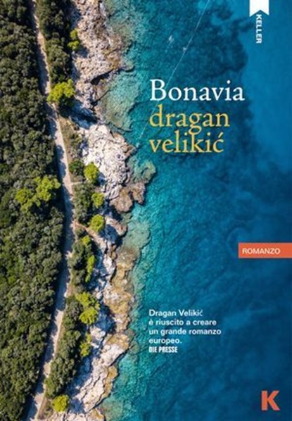Bonavia, Dragan Velikić - Ebook - 9788899911614
