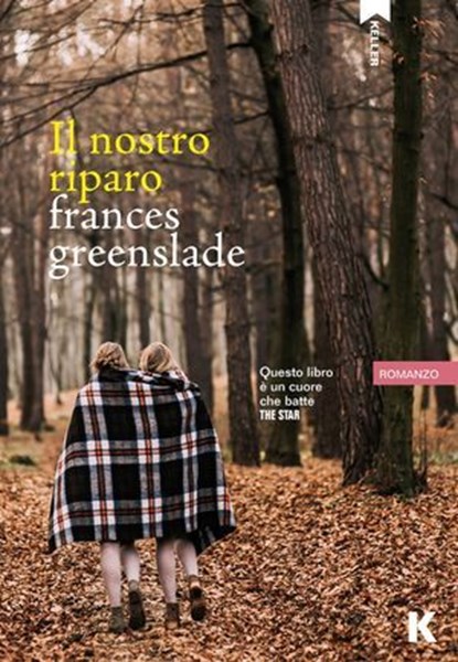 Il nostro riparo, Frances Greenslade - Ebook - 9788899911843