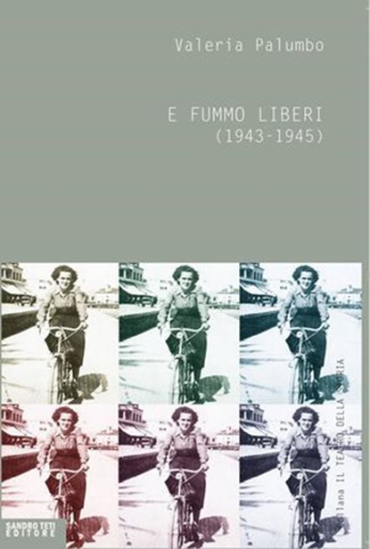 E fummo liberi, Valeria Palumbo - Ebook - 9788899918156