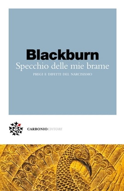 Specchio delle mie brame, Simon Blackburn ; Marco Pennisi - Ebook - 9788899970918