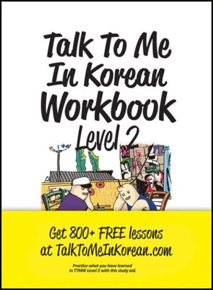 Talk To Me In Korean Workbook Level 2, Talk To Me in Korean - Paperback - 9788956056890