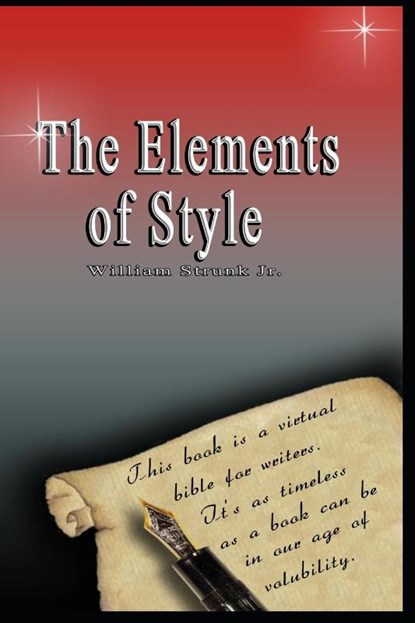 The Elements of Style, William Strunk - Paperback - 9788983351999