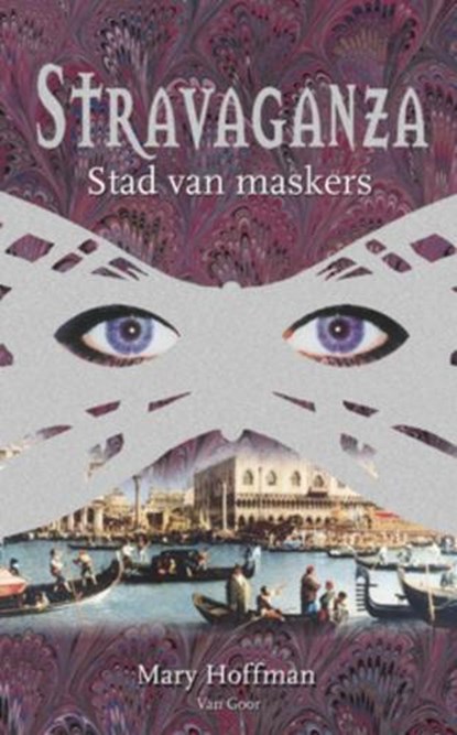 Stravaganza, HOFFMAN, Mary - Gebonden met stofomslag - 9789000034871