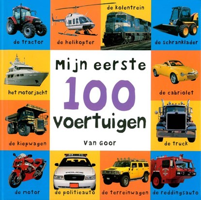 Mijn eerste 100 voertuigen, Roger Priddy - Gebonden - 9789000037445