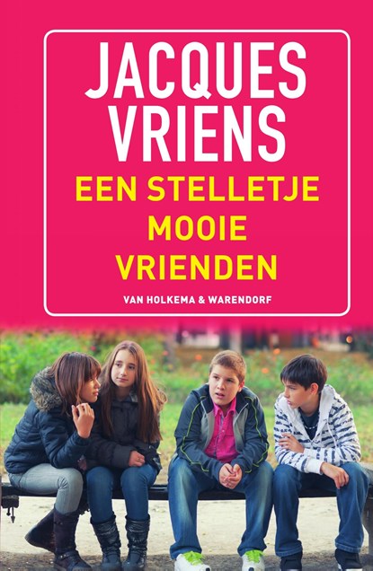 Een stelletje mooie vrienden, Jacques Vriens - Ebook - 9789000300297