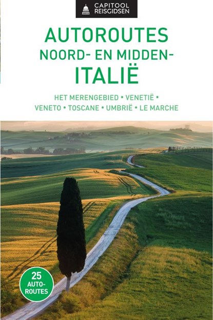 Autoroutes Noord- en Midden-Italië, Capitool - Gebonden - 9789000301096