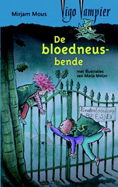 De bloedneusbende, Mirjam Mous - Ebook - 9789000301676