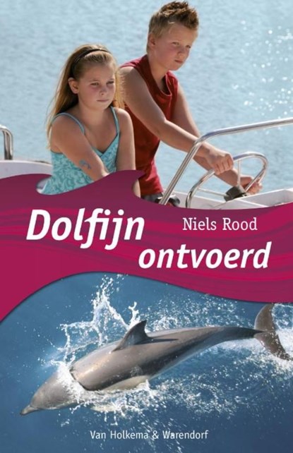 Dolfijn ontvoerd, Niels Rood - Ebook - 9789000301690