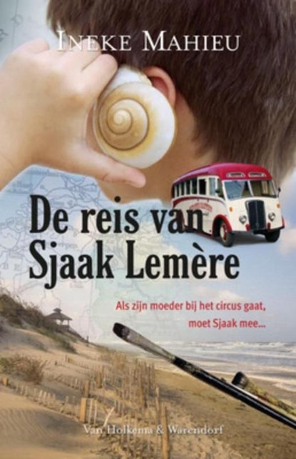 De reis van Sjaak Lemere, Ineke Mahieu - Ebook - 9789000301928
