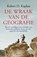 De wraak van de geografie, Robert Kaplan - Paperback - 9789000303380