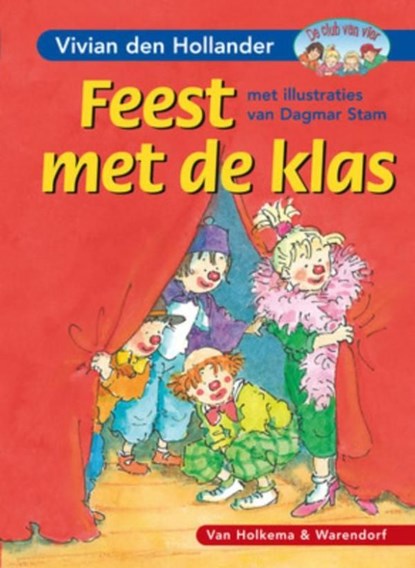 Feest met de klas, Vivian den Hollander - Ebook - 9789000305438