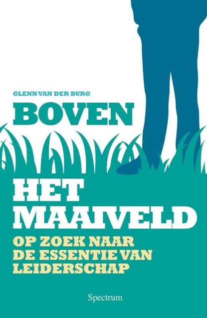 Boven het maaiveld, Glenn van der Burg - Ebook - 9789000305551