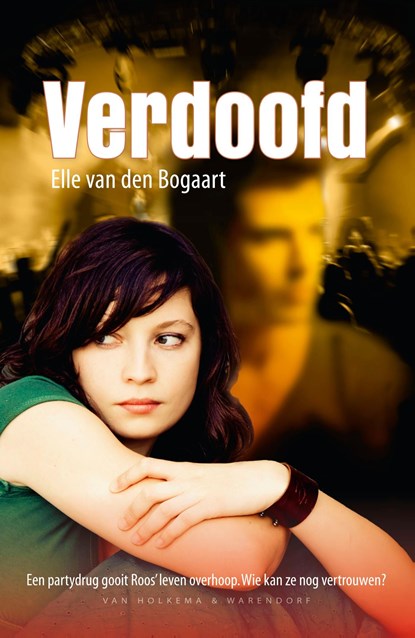 Verdoofd, Elle van den Bogaart - Ebook - 9789000305643