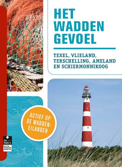 Het Waddengevoel, Tineke Zwijgers - Paperback - 9789000306176