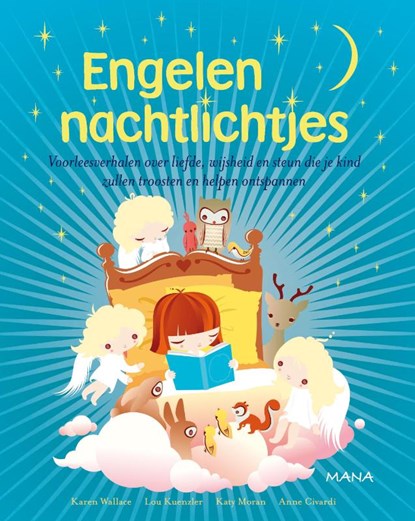 Engelen nachtlichtjes, Karen Wallace; Lou Kuenzler; Katy Moran; Anne Civardi - Paperback - 9789000306466