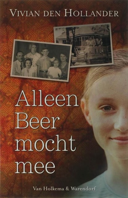Alleen beer mocht mee, Vivian den Hollander - Ebook - 9789000306824