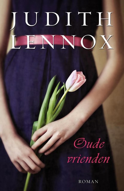 Oude vrienden, Judith Lennox - Ebook - 9789000307616