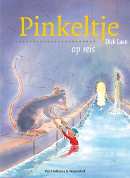 Pinkeltje op reis, Dick Laan - Ebook - 9789000309290