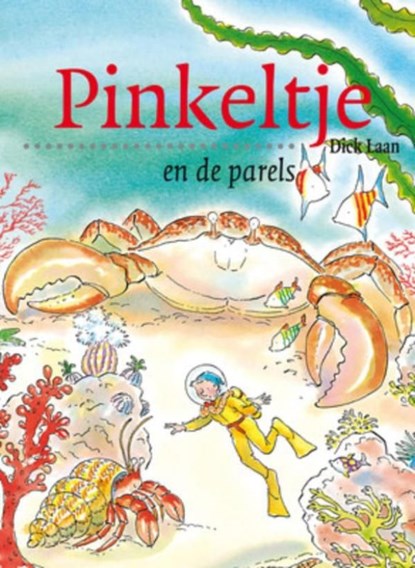 Pinkeltje en de parels, Dick Laan - Ebook - 9789000309399