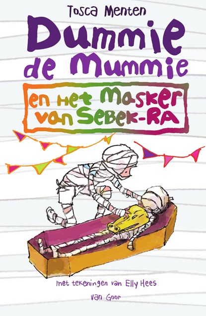 Dummie de mummie en het masker van Sebek-Ra, Tosca Menten - Ebook - 9789000309986